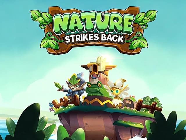 Nature Strikes Back