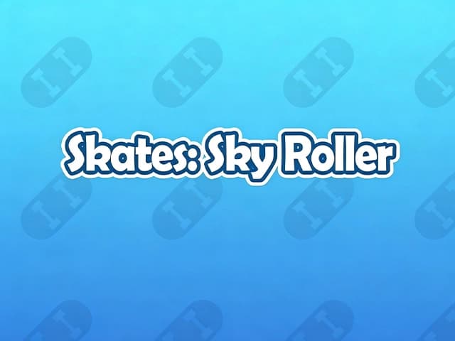Skates Sky Roller